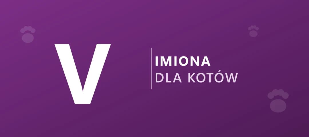 Imiona dla kotów na literę V