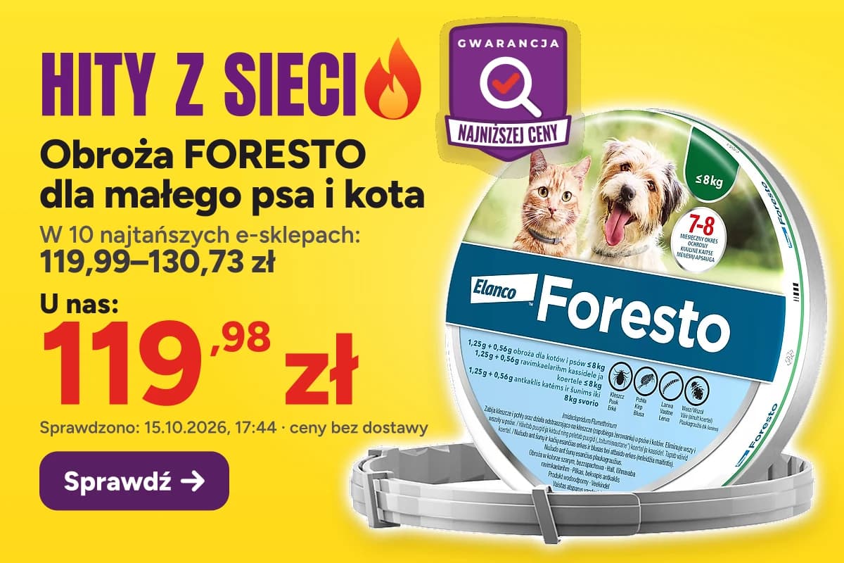 Obroża FORESTO dla małego psa i kota — u nas 119,98 zł, w 10 najtańszych e-sklepach 119,99–130,73 zł (sprawdzono 15.10.2026, 17:44, ceny bez dostawy)