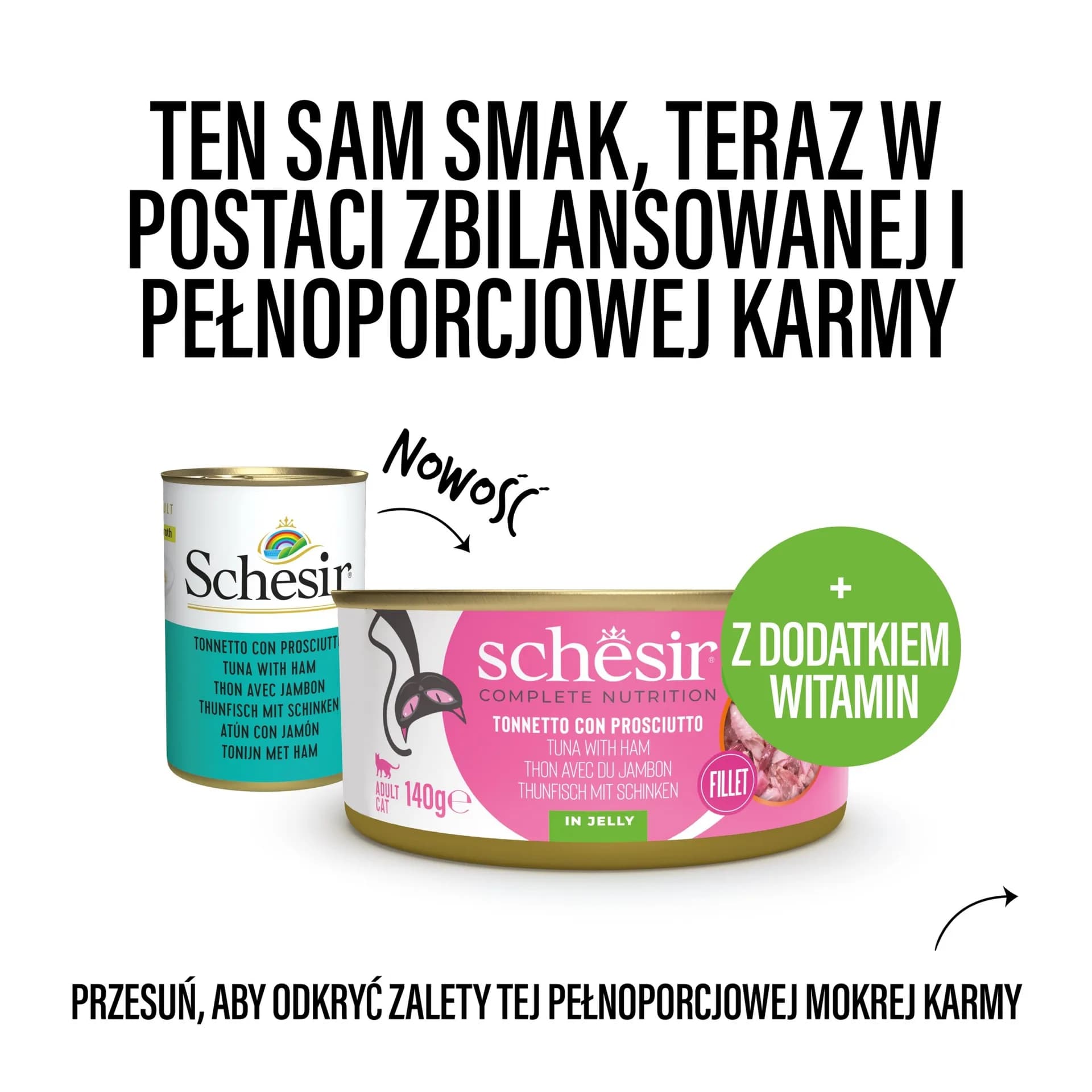 Schesir karma mokra dla kotów tuńczyk z szynką w galarecie puszka 140 g