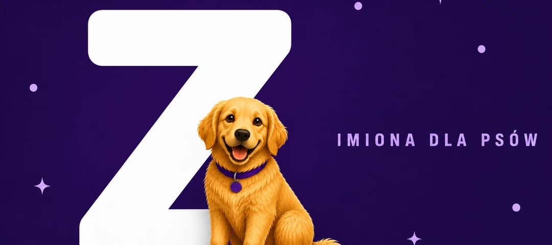 Imiona dla psów na literę Z